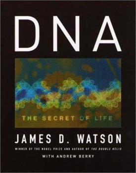 DNA - Personally Signed by James Watson