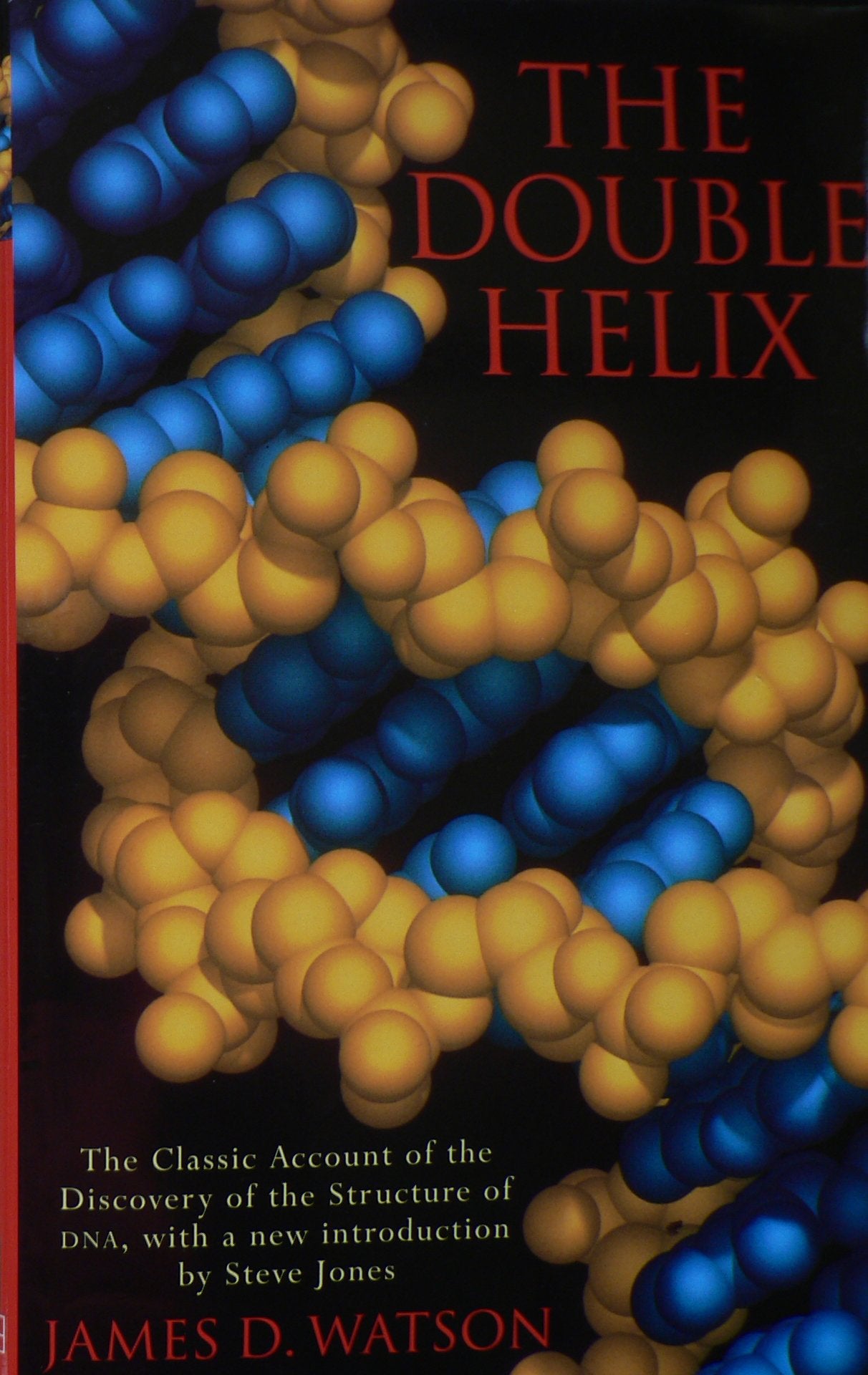 The Double Helix by James Watson - Signed Personally by James Watson - UK VERSION