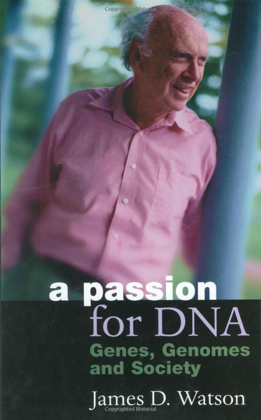 A Passion for DNA