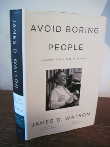 Avoid Boring People - Signed by James Watson Himself!