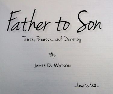 Father to Son: Truth, Reason, and Decency